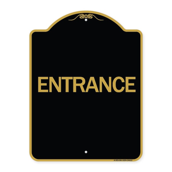 Designer Series Traffic Entrance Entrance, Black & Gold Aluminum Sign, 18" x 24", BG-1824-24612